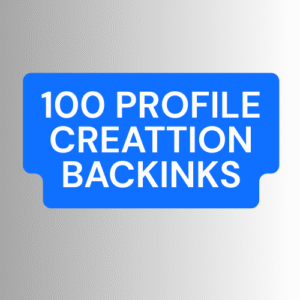 100 Profile Creation Backlinks